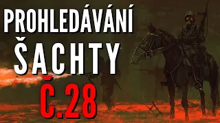 PROHLEDÁVÁNÍ ŠACHTY Č.28 - CREEPYPASTA [CZ]