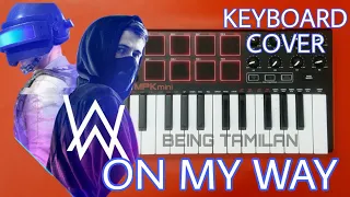 Alan Walker - ON MY WAY (INSTRUMENTAL COVER) -