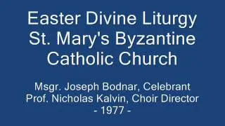 Byzantine Rite Easter Divine Liturgy