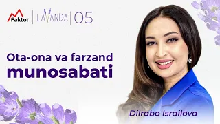 Ota-ona va farzand munosabati | Dilrabo Isroilova