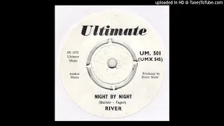 River - Night By Night