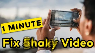 How to Remove Shaking from Videos IN 1 MINUTE (Easy & Fast)
