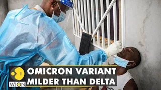 South African Doctors: Omicron variant milder than Delta | COVID-19 | World English News | WION
