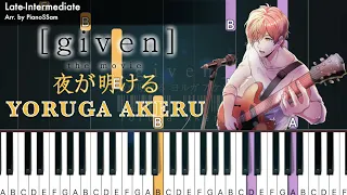 [Late - Intermediate] ヨルガ アケル Yoruga Akeru (夜が明ける) - ギヴン given | Piano Tutorial