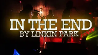 In The End - Linkin Park (Cover)