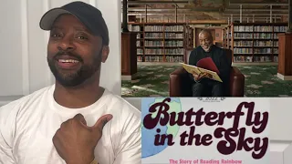 Butterfly In The Sky - Official Trailer A Reading Rainbow Documentary - Reaction!
