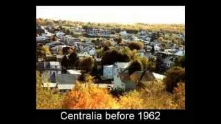 Centralia, PA. Environmental Nightmare.