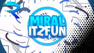 #79 Miral ItzFun • Paid Intro