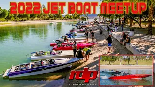 JET BOAT Meetup Lake Havasu Channel 2022