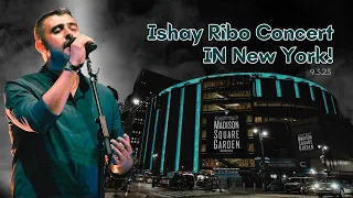 Ishay Ribo Concert in Madison Square Garden, New York! - ישי ריבו קונצרט בניו יורק 🔥🔥🔥