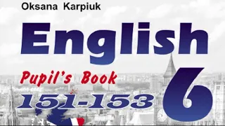 Карпюк 6 Тема 4 Урок 1 Grammar Сторінки 151-153 ✔Відеоурок