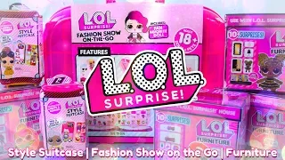 LOL Surprise Haul - Style Suitcase | Fashion Show on the go & more