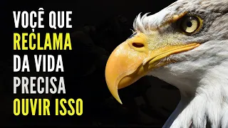 Vai Acontecer Se Você Continuar Fazendo Isso! RECLAMAR DA VIDA