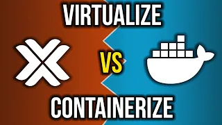 Virtualize vs. Containerize (Which should I choose?)