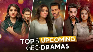 TOP 5: Upcoming Geo TV Dramas | New 2023 Upcoming Urdu Dramas | 7th Sky Entertainment | CS