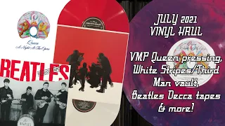 JULY 2021 VINYL HAUL: VMP Queen Pressing, White Stripes/Third Man vault, Beatles Decca tapes & more!