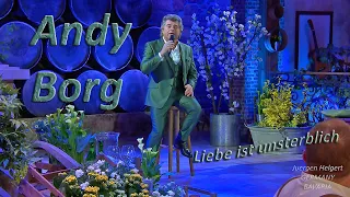 Andy Borg - Liebe ist unsterblich - | Schlagerspaß mit Andy Borg 06.11.2021