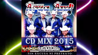 CD Mix Conjunto Agua Azul 2015 "Sin Excusa Ni Pretexto" - Dj Alfonzin