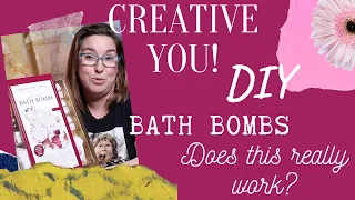 DIY: Creative You Kit: Bath Bombs Set: Does It Really Work?