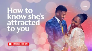 HOW TO KNOW SHE'S ATTRACTED TO YOU