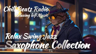 【Relaxing Saxophone】Smooth Jazz Collection Cozy Music Lofi Songs Chill Beats Radio ジャズ 心地よいサックス BGM