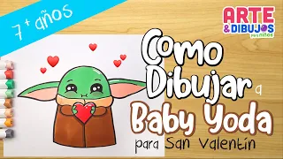 Como dibujar a BABY YODA | San Valentín