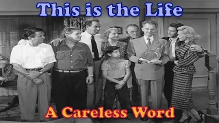 This is the Life | A Careless Word