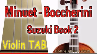 Minuet - L Boccherini - Suzuki Book 2 - Violin - Play Along Tab Tutorial