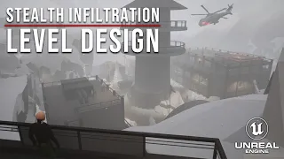 TPS Stealth Infiltration Level Design - Unreal Engine 5 - Alexandre Pepin