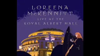 Loreena McKennitt - Lost Souls (Live From the Royal Albert Hall)