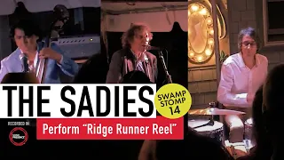 The Sadies (Live) - "Ridge Runner Reel" - Swamp Stomp 14 - #SonicPresence