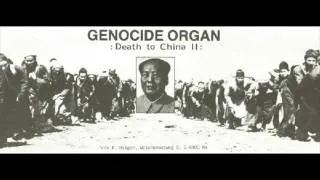 Genocide Organ - Death To China II