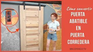 Convertir Puerta Abatible en PUERTA CORREDERA ESTILO GRANERO - Increíblemente Transformación