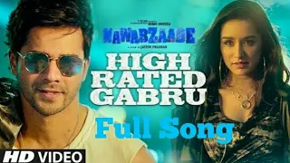 Nawabzaade: High Rated Gabru Varun Dhawan | Shraddha Kapoor | Guru Randhawa | Raghav Punit Dharmesh|