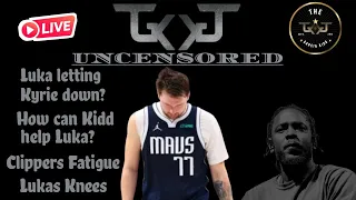 Is Luka letting Kyrie down? | TGK UNCENSORED | EP 3