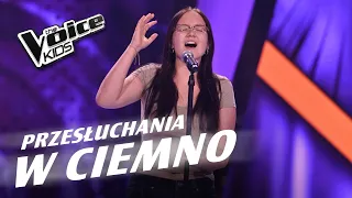 Inka Kempka - „Traitor” - Przesłuchania w ciemno | The Voice Kids Poland 7