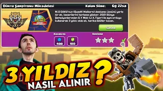 DÜNYA ŞAMPİYONASI MÜCADELESİ 3 YILDIZ NASIL ALINIR? - CLASH OF CLANS