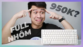 Phím Cơ Full Nhôm Giờ Rẻ Như Này Thì Chơi Bời Gì Nữa? | Monka A75 Review