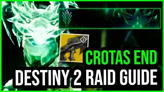 Crota's End FULL breakdown Raid Guide in Destiny 2