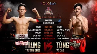 CC26 TRƯƠNG QUỐC TRUNG vs VÕ CAO TÙNG