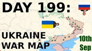 Day 199: Ukraine war map today