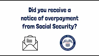 What can I do if I’m notified that I have an overpayment?