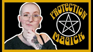 PROTECTION MAGICK 101 || An intro to Protection Magick for beginners