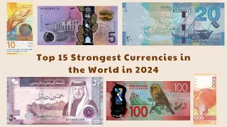 Top 15 Strongest Currencies in the World in 2024 | Comparison with the US Dollar.