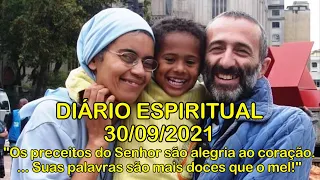 DIÁRIO ESPIRITUAL MISSÃO BELÉM - 30/09/2021 - Sl 18,8-11