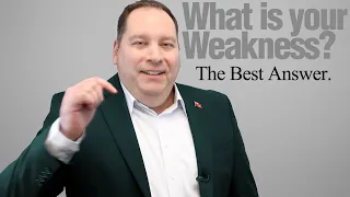 "What Is Your Weakness?" Job Interview Question Answer