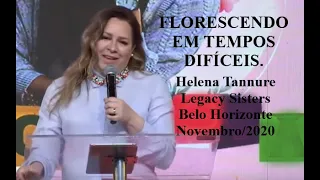 Helena Tannure - Florescendo em tempos difíceis