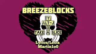 Breezeblocks - Alt-j x Take a Slice.   NO APTO PARA EPILÉPTICOS/ Not suitable for epileptics.