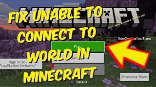 How To Fix Unable to Connect To World in Minecraft On PS5 / PS4
