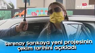 Serenay Sarıkaya yeni projesinin çekim tarihini açıkladı